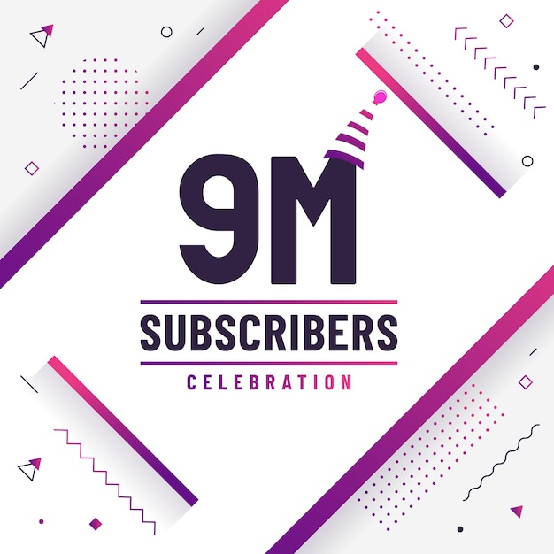 Thank you 9000000 subscribers 9m subscribers celebration modern colorful design