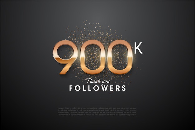 thank you, 900k followers