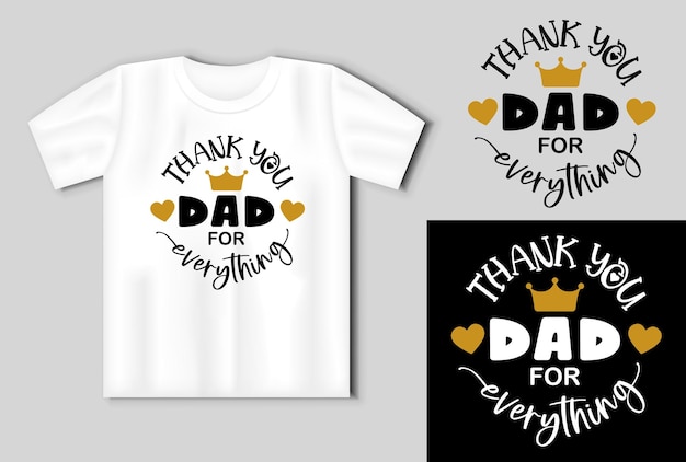 Vector thank you dad for everything quote vector lettering for t shirt poster card happy fathers day concept