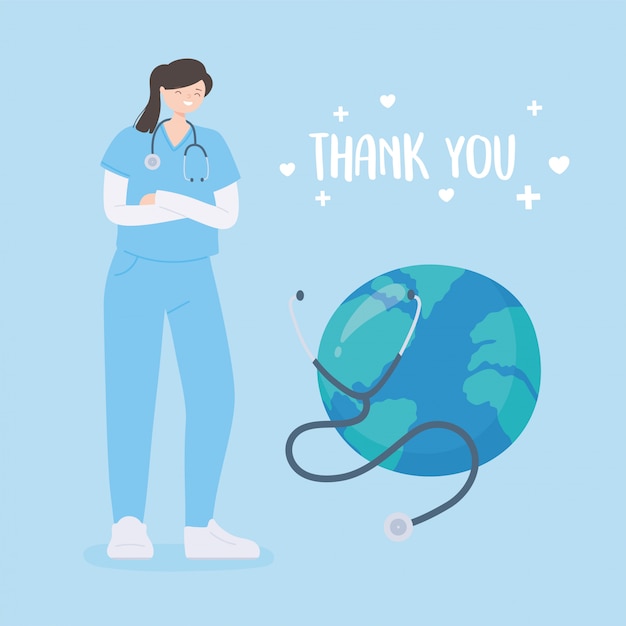 Thank you doctors and nurses, female nurse with stethoscope diagnosis world