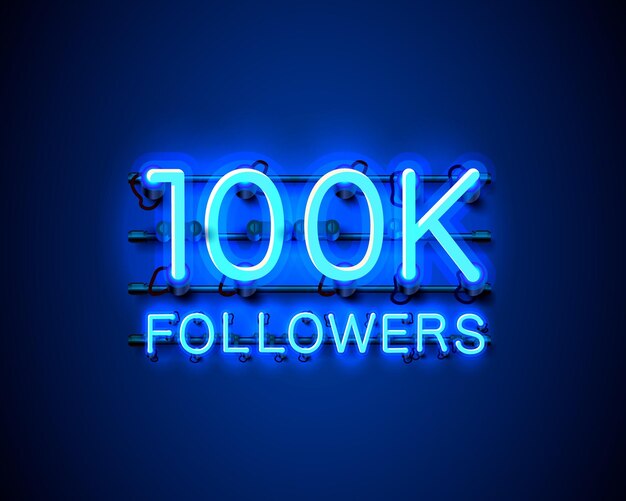 Vector thank you followers peoples, 100k online social group, neon sign