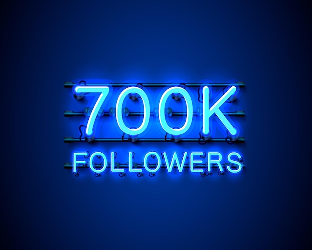 Vector thank you followers peoples, 700k online social group, neon sign