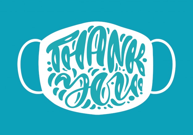 Thank you nurses lettering text on white mask background.