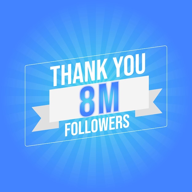 Vector thank you template for social media followers, subscribers, like. 8m followers