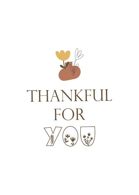 Thankful for you - greeting card template design. Vector illustration.