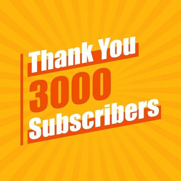 Vector thanks 3000 subscribers 3k subscribers celebration modern colorful design