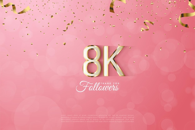 Grazie a 8k follower con fantasiosi numeri dal bordo dorato