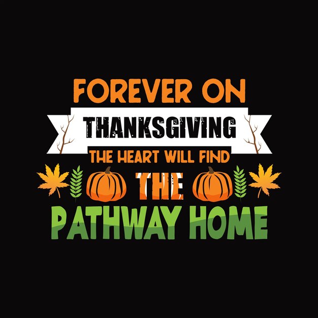 Thanks Giving Day T-shirt Design