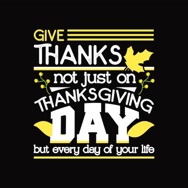 Thanks Giving Day T-shirtontwerp