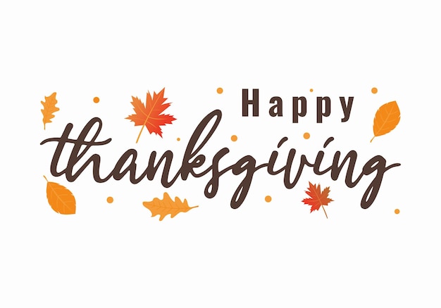 Thanksgiving day banner achtergrond Herfst seizoen inscriptie Wenskaart ontwerp met herfstbladeren Kalligrafie van quotThanksgivingquot Vector illustratie