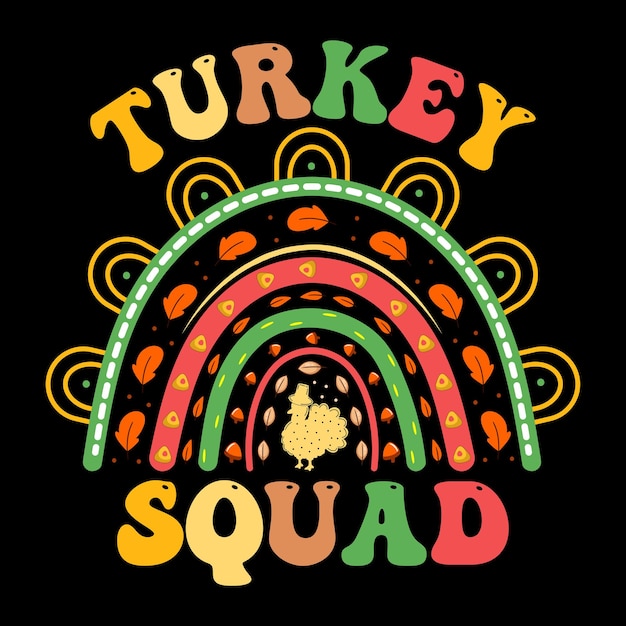 Thanksgiving day t-shirt design, Turkey day t-shirt, Happy thanksgiving, Turkey vector, happy fall