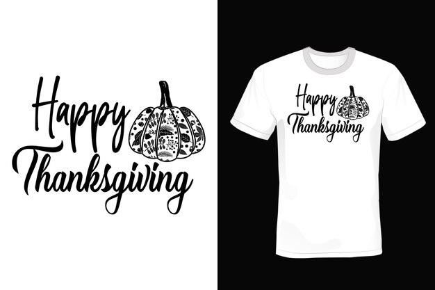 Thanksgiving Day T shirt design, typography, vintage