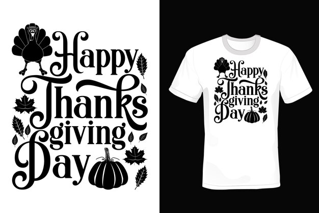 Thanksgiving Day T shirt design, typography, vintage