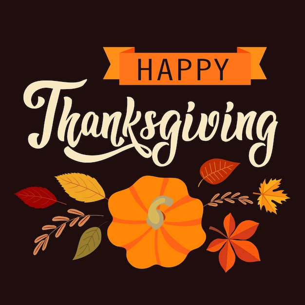 Vector thanksgiving greeting card vector imageharvest leaves pumpkin calligraphy