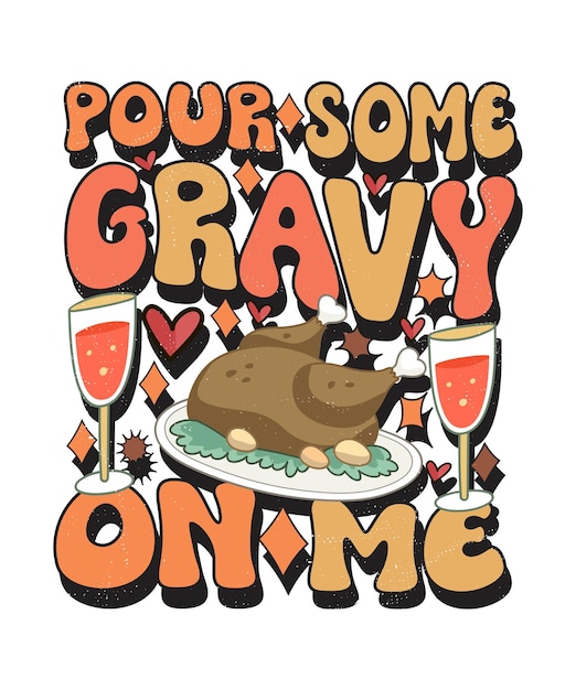 Thanksgiving groovy style typography t-shirt design, Emoji Thanksgiving design, Kawai t-shirt design