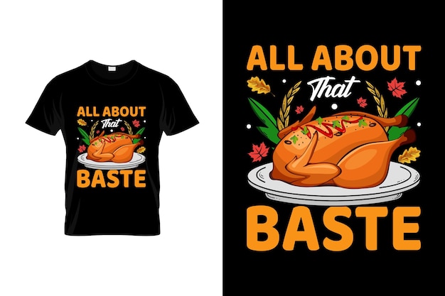 Thanksgiving t-shirt design or thanksgiving poster design or
thanksgiving shirt design