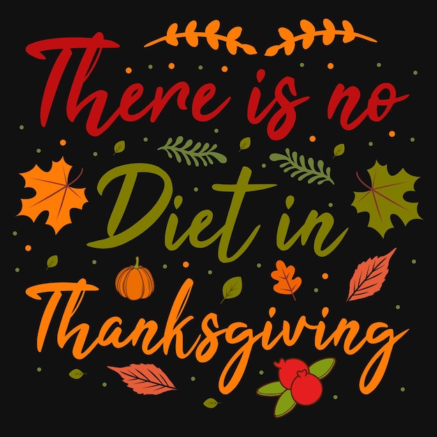 Thanksgiving typografie tshirt ontwerp
