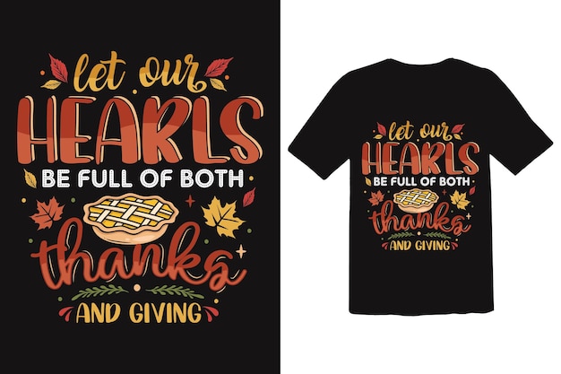 Thanksgiving Typografie, Turkije T-Shirt Design Vector