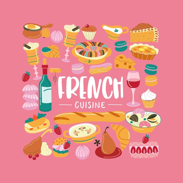 フランス料理。クリップアートのセット。伝統的なフランス料理、ペストリー、ワイン、パン。ベクトルイラスト。食事は正方形の形で集められます。