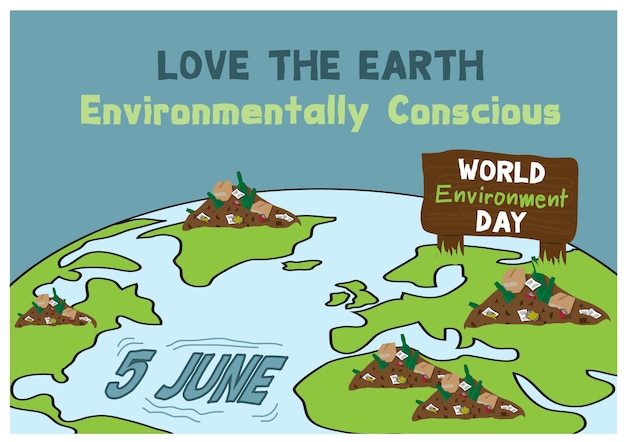 세계 환경의 날 캠페인의 이름은 나무 간판과 지구상의 많은 미덴과 바다에서의 행사의 날과 파란색 배경의 슬로건 포스터 디자인(벡터 및 만화 스타일)