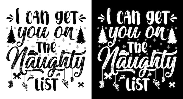 Рождественская типография the naughty list дизайн футболки