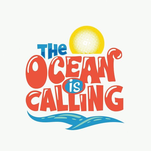 The Ocean is Calling Phrase. Zomer citaat