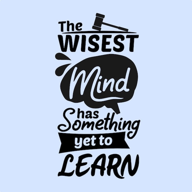 Мудрейшему уму еще есть чему поучиться