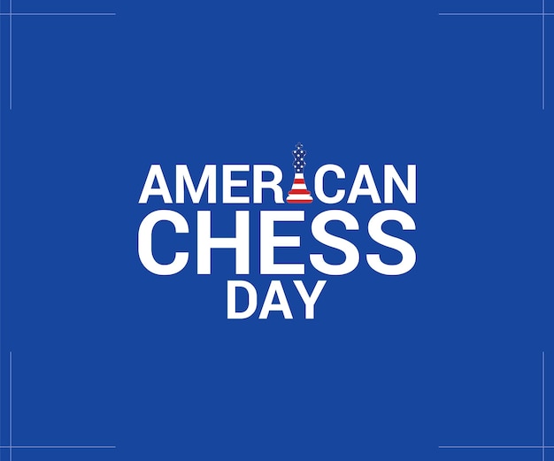 Il tema dell'american chess day il 1° settembre