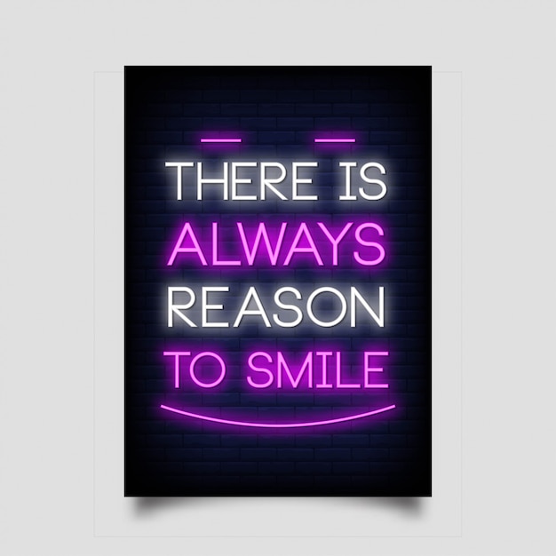 Vettore c'è sempre motivo di sorridere dei poster in stile neon.