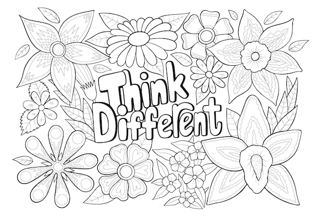 Think different floral anti stress coloring page