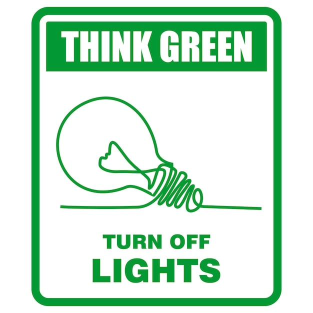 Think Green turn off Lights sticker vector