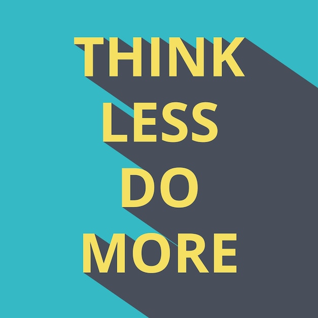 think less do more typography design