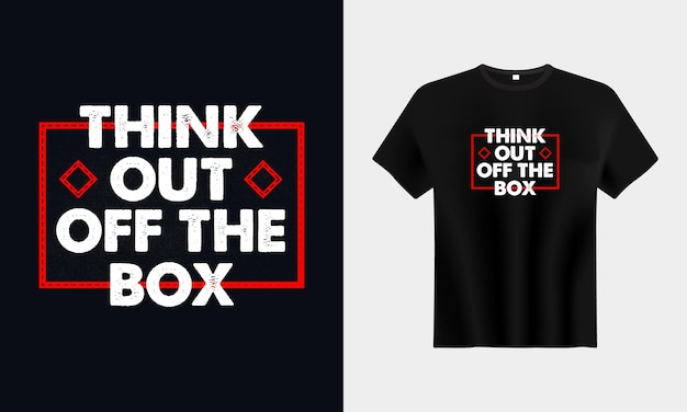 Think out off the box typography for print t shirt design