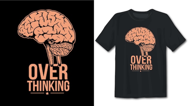 Over thinking t-shirt design vector illustrat
