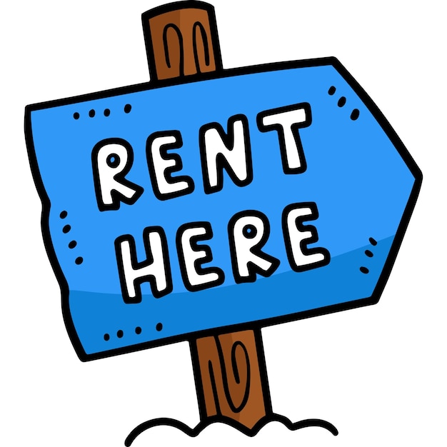 This cartoon clipart shows a rent here signs illustration