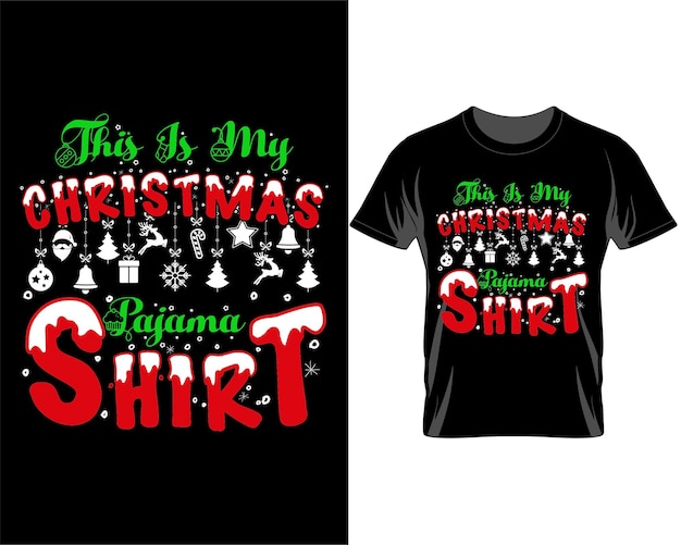 Vector this is my christmas pajama shirt quotes t shirt design vector