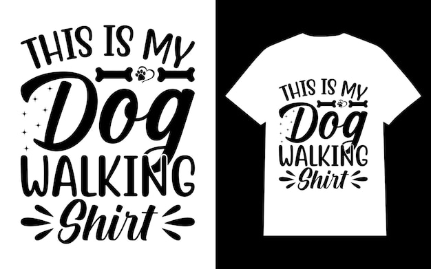 This is my dog walking shirt