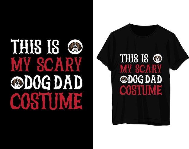 Questo è il design della maglietta di halloween del mio spaventoso costume da papà cane