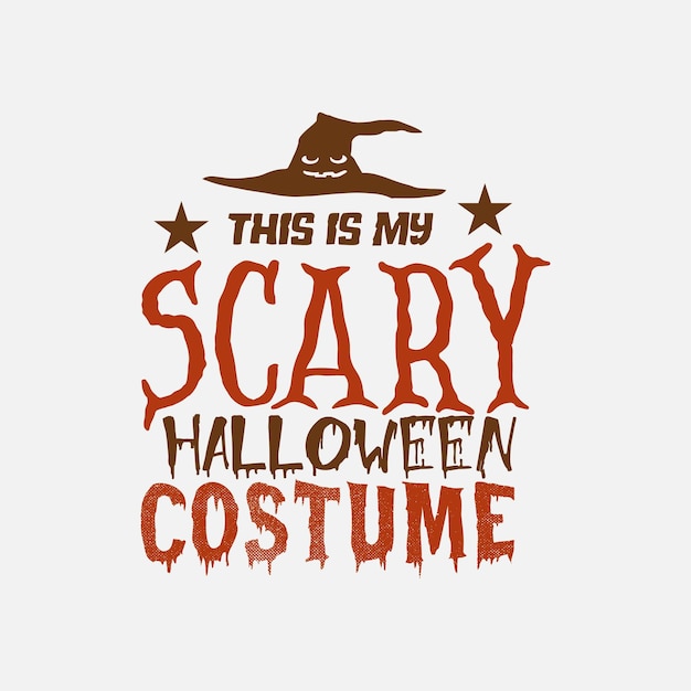 Questo è il mio spaventoso costume di halloween halloween tipografia poster design sfondo