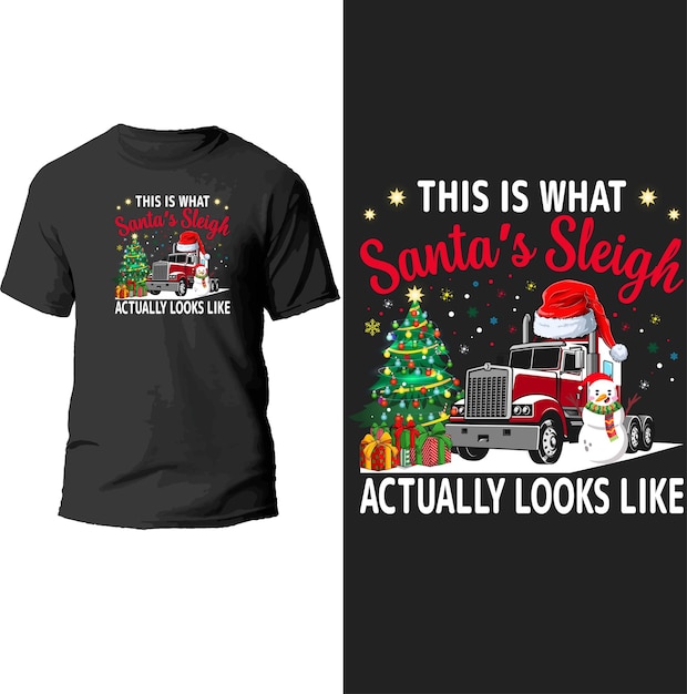 this is what santa's sleigh actually looks like t shirt design.