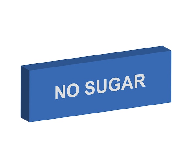 Three-dimensional no sugar