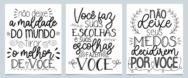 3つの動機付けのフレーズブラジルポルトガル語翻訳世界の悪を最高にさせないでくださいあなたはあなたの選択をし、あなたの選択はあなたを作りますあなたの恐れにあなたのために決めさせないでください