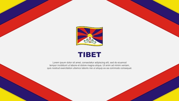 Tibet Flag Abstract Background Design Template Tibet Independence Day Banner Cartoon Vector Illustration Tibet Template