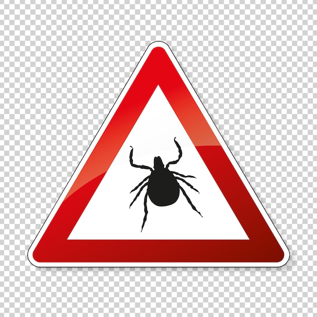 Tick warning or attention danger or Danger zone of ticks prohibition sign on transparent background Vector illustration Eps 10 vector file