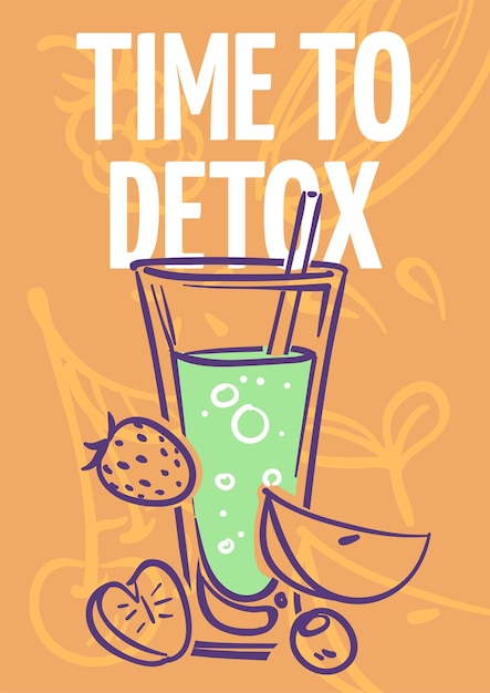 Vector tijd voor een detox poster met een met de hand getekend sapglas.