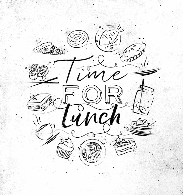 Time for lunch monogram with food icon drawing on dirty paper background