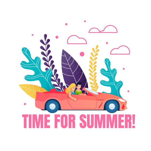 Time for summer motivation phrase. cartoon couple driving car