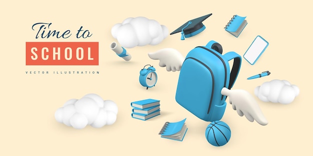 Время в школу промо баннер дизайн 3d реалистичная школьная сумка с крыльями книга карандаш будильник выпускной колпачок и диплом векторная иллюстрация