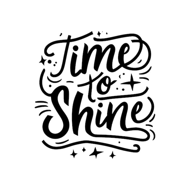 Vector time to shine handschrift kersttypografie t-shirt ontwerp poster