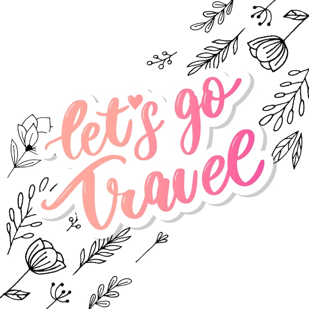 Time to travel, handwritten lettering.